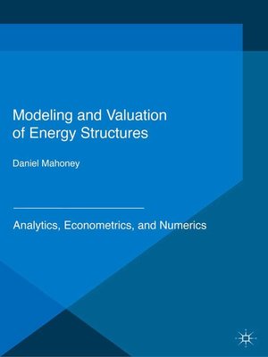 cover image of Modeling and Valuation of Energy Structures